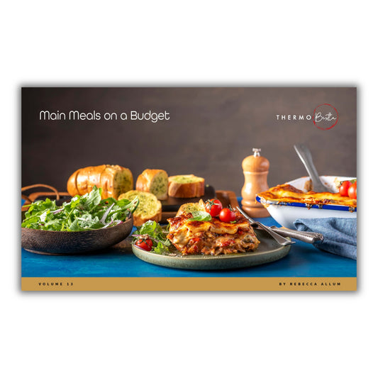 Volume 13: Main Meals on a Budget